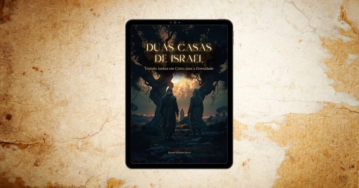 Ebook em Tablet intitulado Duas Casas de Israel